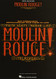 Moulin Rouge! The Musical: Vocal Selections