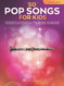 Pop Songs for Kids for Clarinet