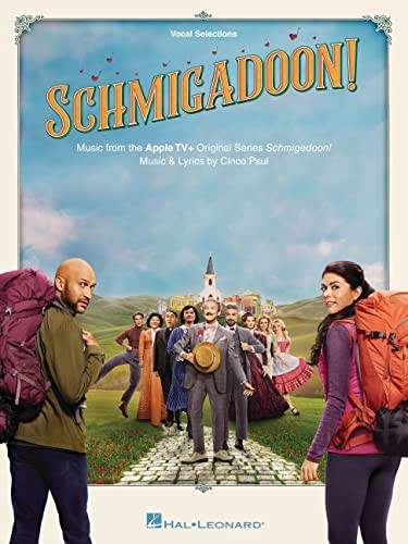 Schmigadoon - Music from the Apple TV+ Original Series