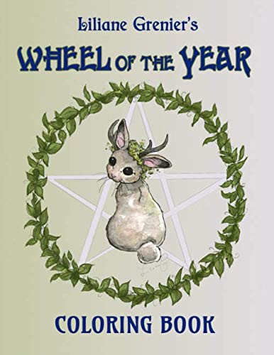 Liliane Grenier's Wheel of the Year Coloring Book