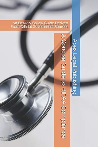 Concise Guide to HIPAA Compliance