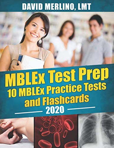 MBLEx Test Prep - 10 MBLEx Practice Tests and Flash Cards 2020