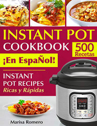 INSTANT POT COOKBOOK En EspaÑol! Instant Pot Recipes Ricas y