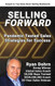 Selling Forward: Pandemic Tested Sales Strategies for Success