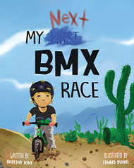 My Next BMX Race (My First BMX Race)