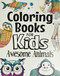 Coloring Books For Kids Awesome Animals: For Kids Aged 7+ - The Future