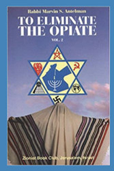 To Eliminate the Opiate: volume 2