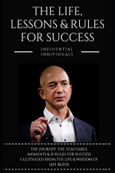 Jeff Bezos: The Life Lessons & Rules For Success