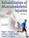 Rehabilitation of Musculoskeletal Injuries