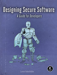 Designing Secure Software: A Guide for Developers