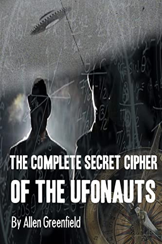 Complete SECRET CIPHER Of the UfOnauts