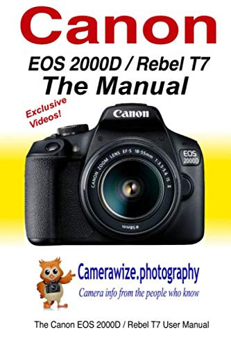 Canon EOS 2000D / Rebel T7 User Manual