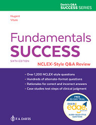 Fundamentals Success: NCLEX -Style Q&A Review