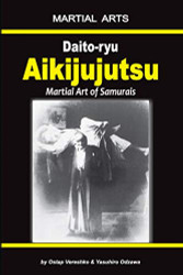 Daito-ryu Aikijujutsu: Martial art of Samurais