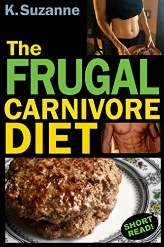 Frugal Carnivore Diet