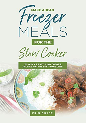 Make Ahead Freezer Meals for Slow Cooker