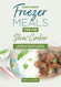 Make Ahead Freezer Meals for Slow Cooker