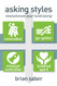 Asking Styles: Revolutionize Your Fundraising