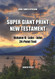 Super Giant Print New Testament Volume 2 Luke-John 24-Point Text