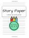 Story Paper A Draw and Write Journal 150 Pages 8.5 x 11