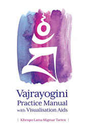 Vajrayogini Practice Manual with Visualization Aids
