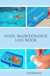 Pool Maintenance Log Book