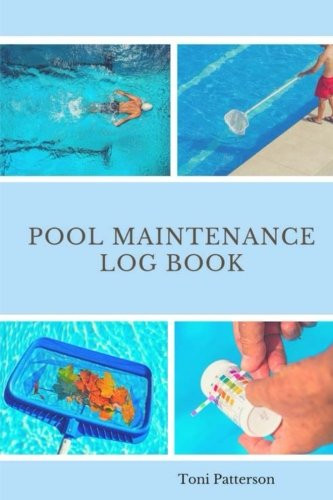 Pool Maintenance Log Book