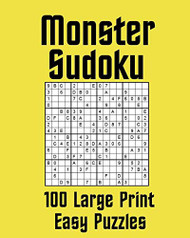 Monster Sudoku 100 Large Print Easy Puzzles