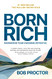 Born Rich: Maximizing Your Awesome Potential