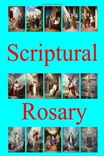 Scriptural Rosary