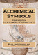 Alchemical Symbols (R.A.M.S. Library of Alchemy)