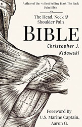 Head Neck & Shoulder Pain Bible
