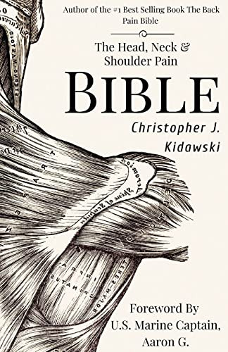 Head Neck & Shoulder Pain Bible