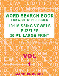 Word Search Book For Adults Volume 1
