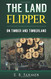 Land Flipper: on Timber and Timberland