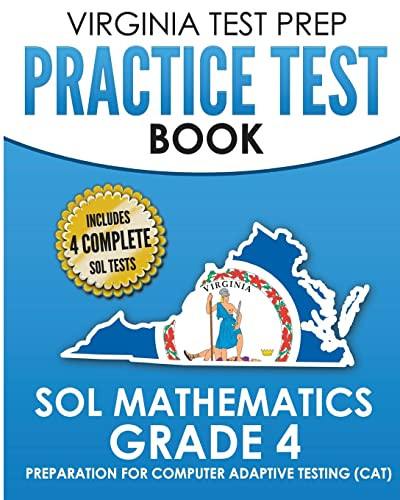 VIRGINIA TEST PREP Practice Test Book SOL Mathematics Grade 4
