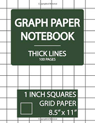 Graph Paper Notebook 1 Inch Squares 100 Pages Thick Lines Grid