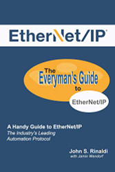 EtherNet/IP: The Everyman's Guide to The Most Widely Used