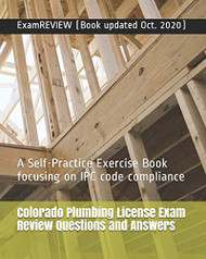 Colorado Plumbing License Exam Review Questions and Answers