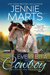 Every Bit a Cowboy (Creedence Horse Rescue 5)