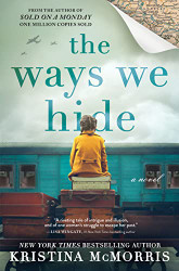 Ways We Hide: A Novel