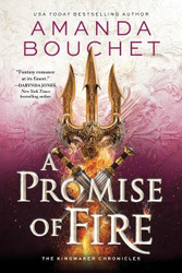 Promise of Fire (The Kingmaker Chronicles 1)