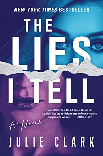Lies I Tell: A Novel