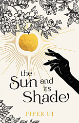Sun and Its Shade (The Night and Its Moon 2)