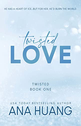 Twisted Love (Twisted 1)