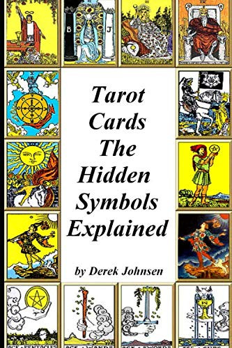 Tarot Cards: The Hidden Symbols Explained