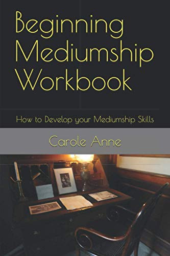 Beginning Mediumship Workbook