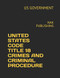 UNITED STATES CODE TITLE 18 CRIMES AND CRIMINAL PROCEDURE 2018-2019