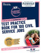 Test Practice Book For 100 Civil Service Jobs