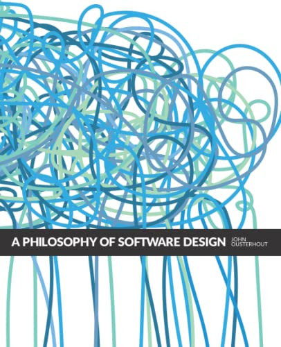 Philosophy of Software Design